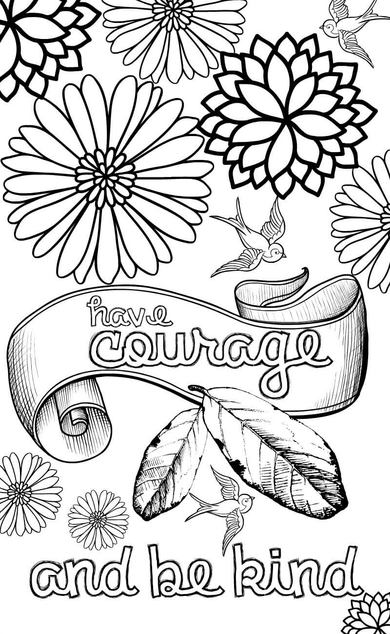 Dibujo de Ten Coraje y Sé Amable para Colorear y Imprimir