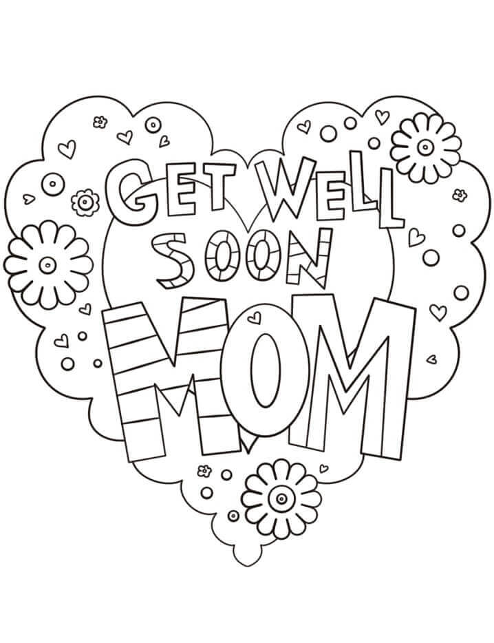 Dibujo de Mejorate Pronto Madre para Colorear y Imprimir